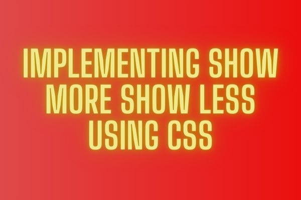 Step-by-Step Implementation show more show less using css