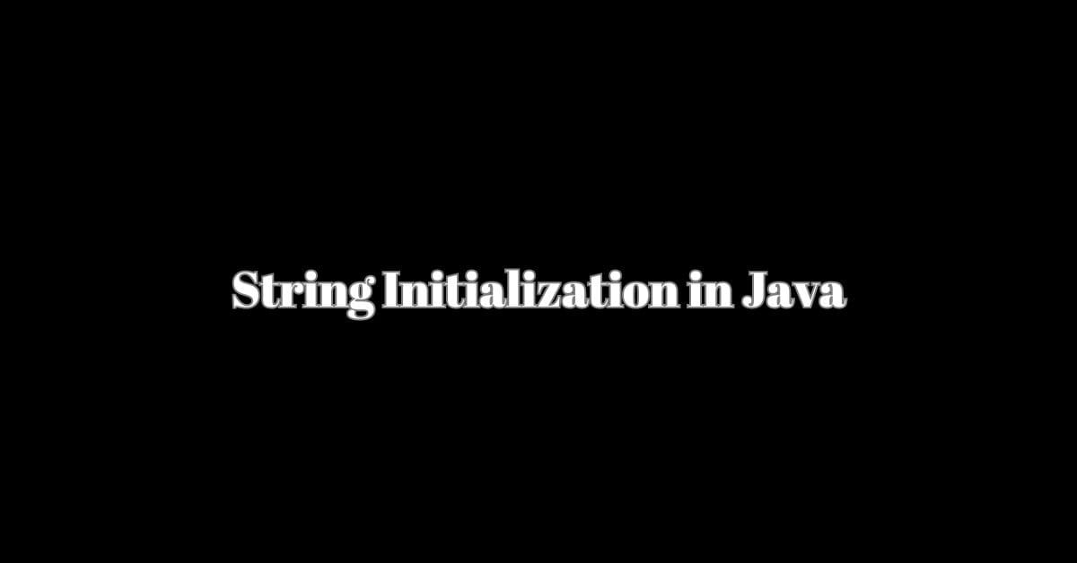 String Initialization in Java