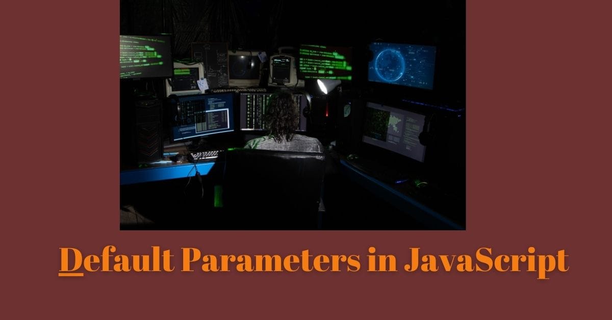 Default Parameters in JavaScript
