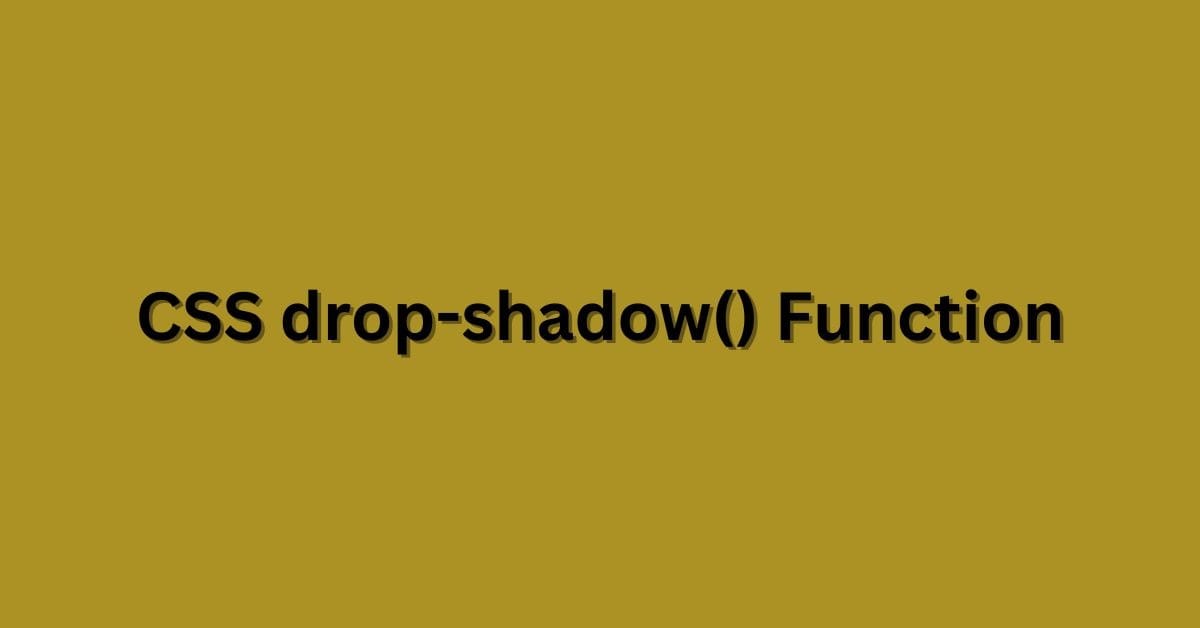 CSS drop-shadow() Function
