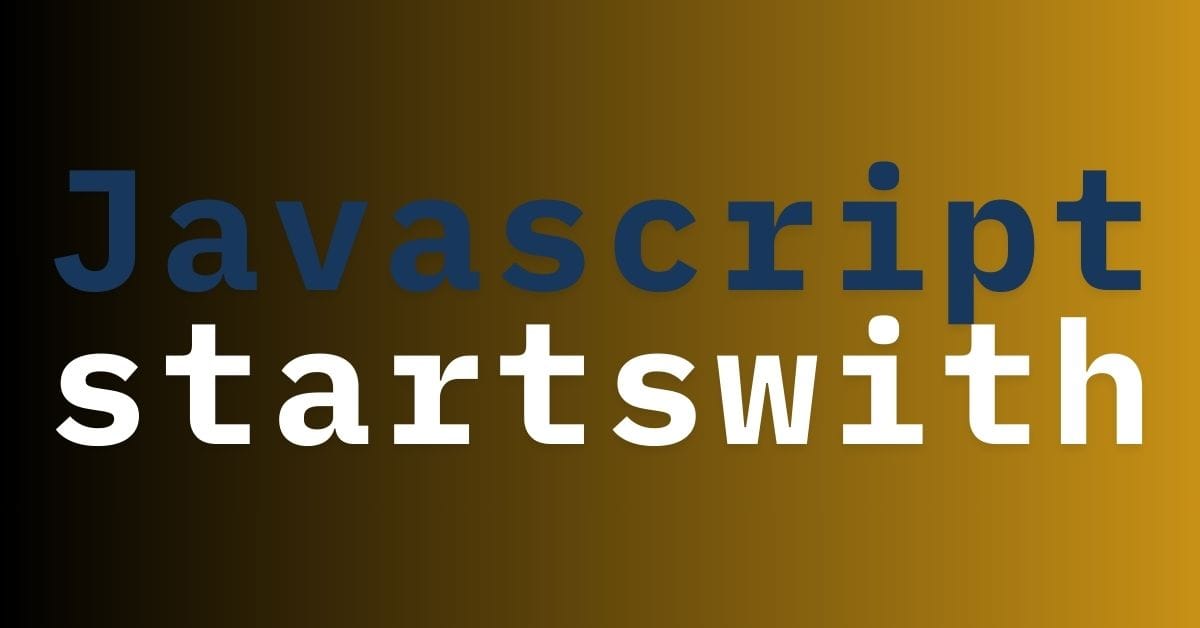 javascripts startswith